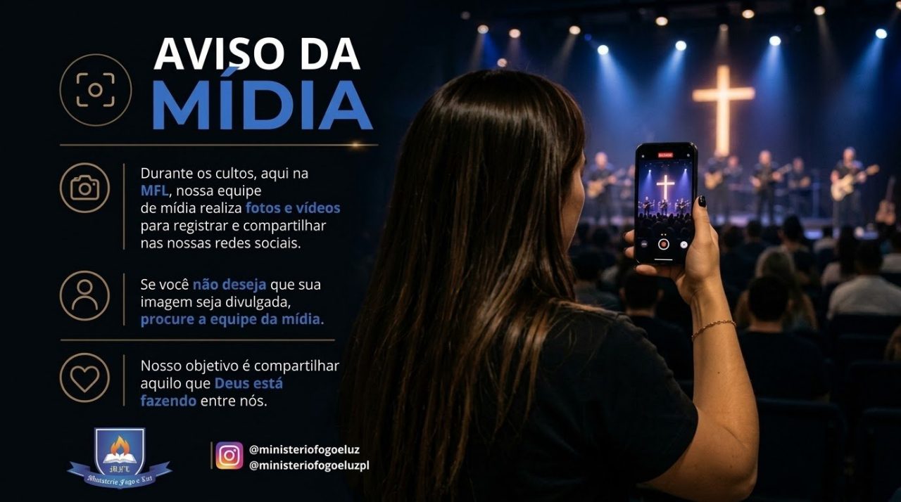 Aviso da Mídia | Ministérios Fogo e Luz